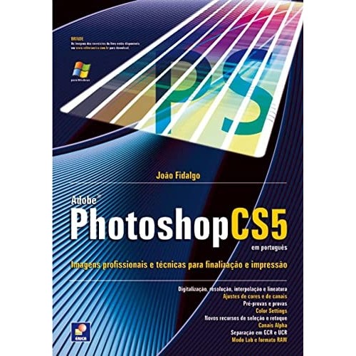Adobe, PhotoShop CS5 em português de João Fidalgo 7213216