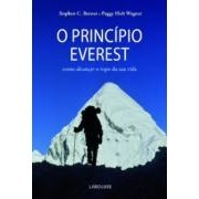 O Princípio Everest - Como Alcançar o Topo da Sua Vida autor Stephen C. Brewer e Peggy Holt Wagner