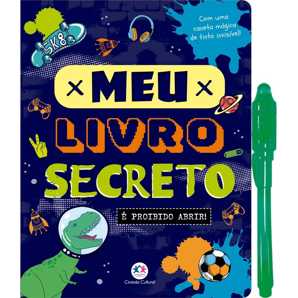 Meu livro secreto - É proibido abrir!: Com uma Caneta de Tinta Invisível em Oferta na Shopee