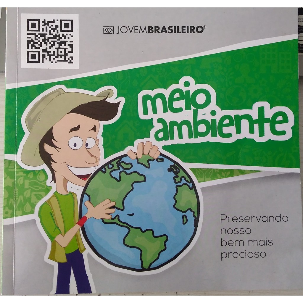 Livro Meio Ambiente Preservando Nosso Bem Mais Precioso de Aline Graziele Benitez 7212750