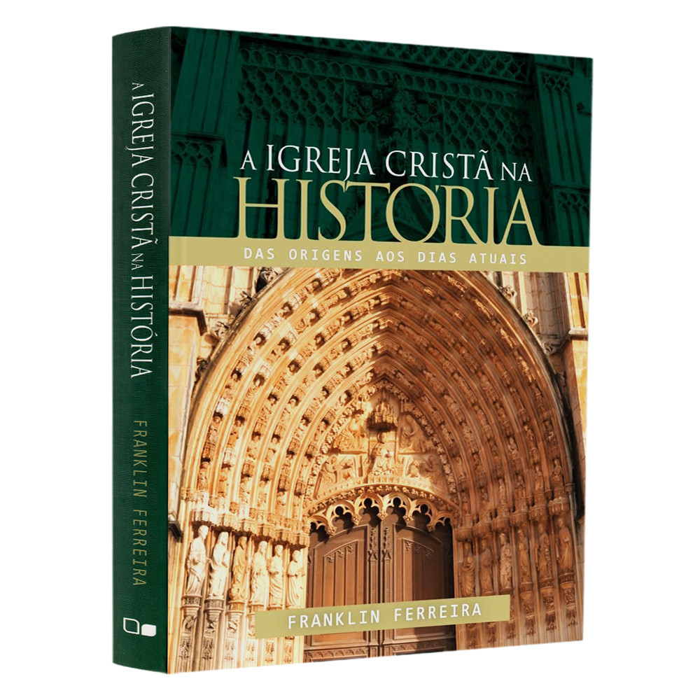 Livro A Igreja Cristã na História | Franklin Ferreira em Oferta na Shopee