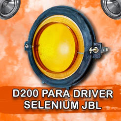 Reparo Compatível com Driver D200 JBL Selenium alta qualidade Premium