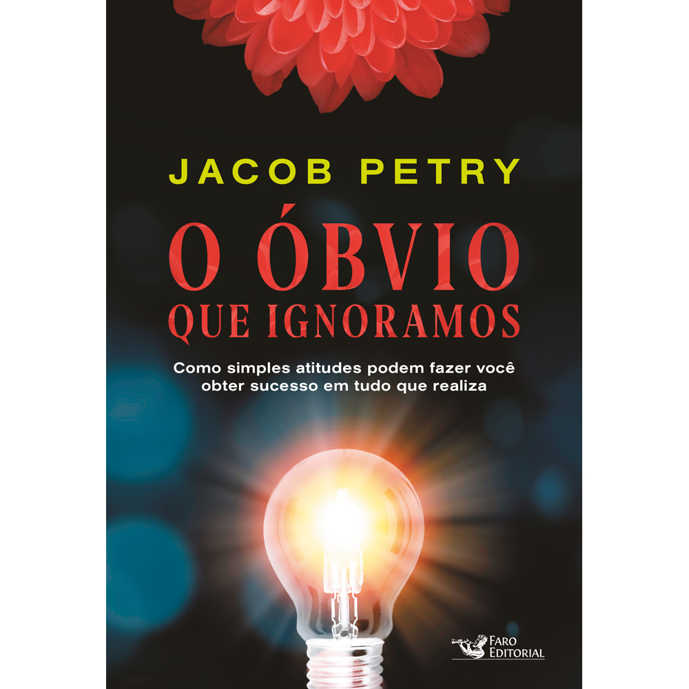 Capa do livro O Óbvio que Ignoramos