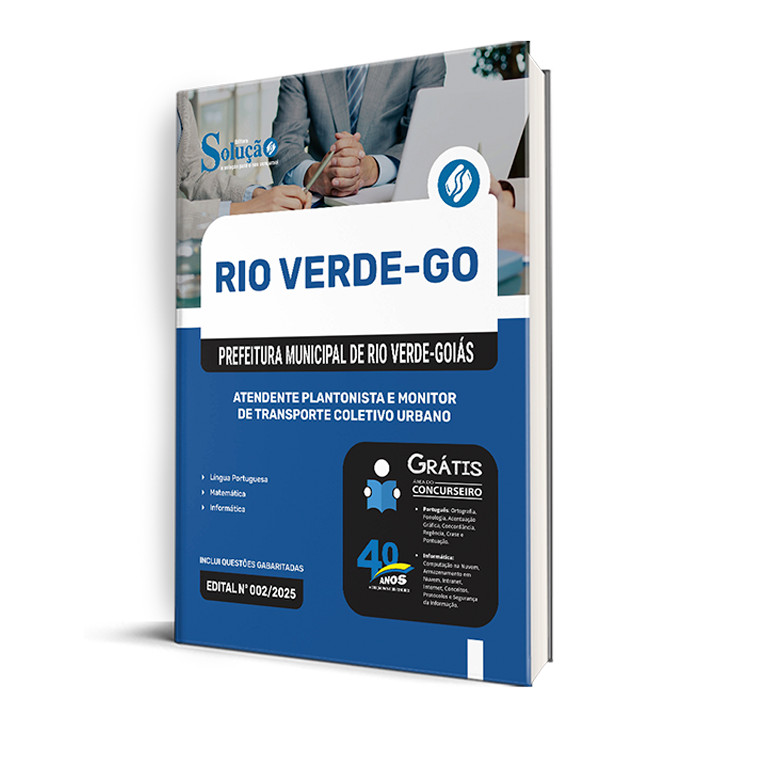 Apostila Prefeitura de Rio Verde - GO  - Atendente Plantonista e Monitor de Transporte Coletivo Urbano