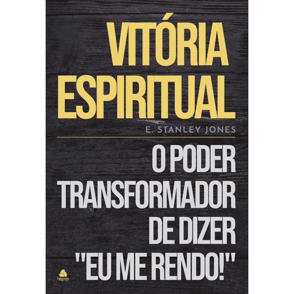 Vitória Espiritual: O Poder Transformador de Dizer "Eu me Rendo! | Eli Stanley Jones em Oferta na Shopee