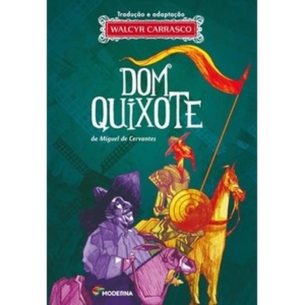 Dom Quixote - Moderna Literatura em Oferta na Shopee