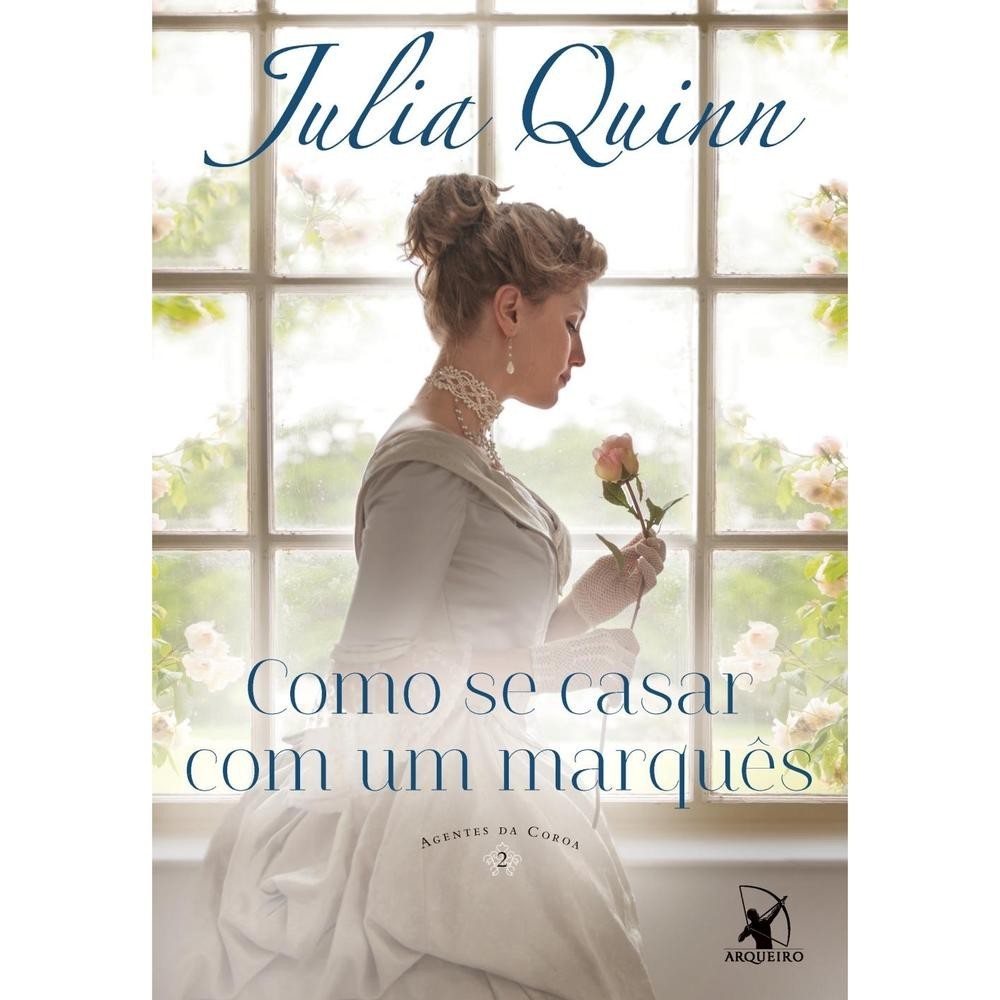 Livro Como se casar com um marquês (Agentes da Coroa – Livro 2) Livros LTS