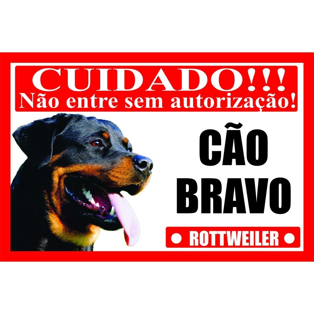 Placa Cuidado Cão Bravo Rottweiler Tamanho 20 x 30 cm modelo 005 - Fabricação Própria