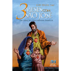 Livro 3 Meses Com Sao Jose - Em Oração Pela Minha Família