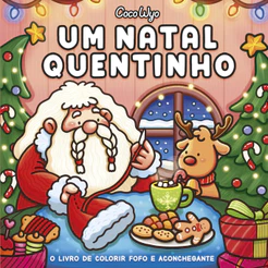 Livro de colorir Um Natal quentinho (Cozy Christmas) Coco Wyo