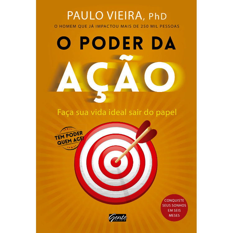 Livro O Poder da Ação | Paulo Vieira | Negócios e economia | Editora Gente
