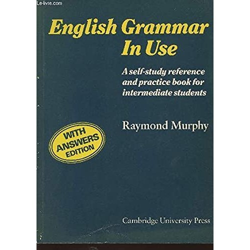 English Grammar In Use With Answers:a Reference And Practice Book For Intermediate Students de Raymond Murphy 6544390