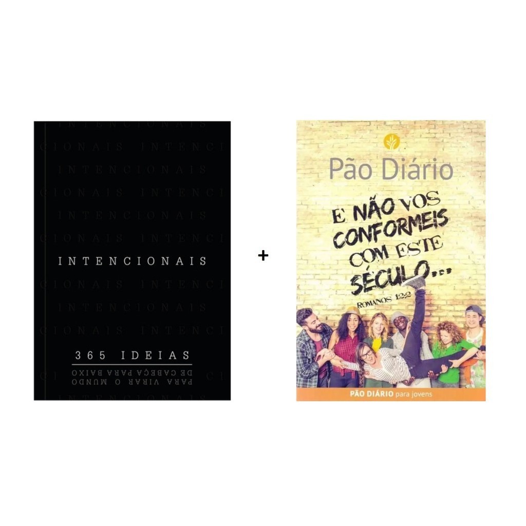 Kit 2 Devocionais | Intencionais 365 Ideias Para Virar O Mundo + Não Vos Conformeis Com Este Século | Publicações Pão Diário