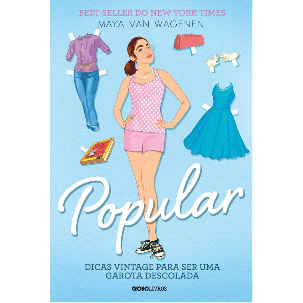 Livro: Popular Dicas Vintage Para Ser Uma Garota Descolada Autor: Maya Van Wagenen (Novo, Lacrado)