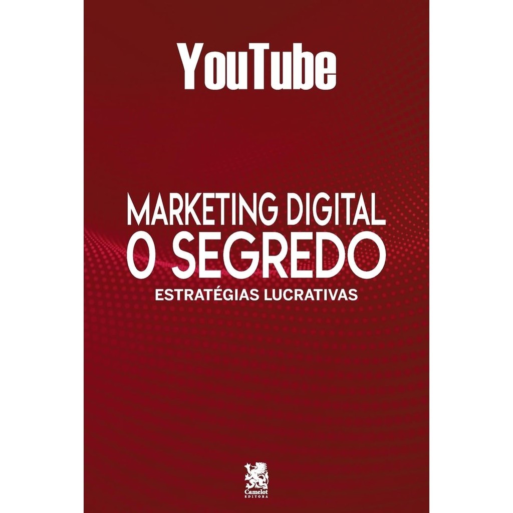 Livro Marketing Digital O Segredo: Youtube