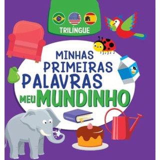 MINHAS PRIMEIRAS PALAVRAS   MEU MUNDINHO   TRILÍNGUE em Oferta na Shopee