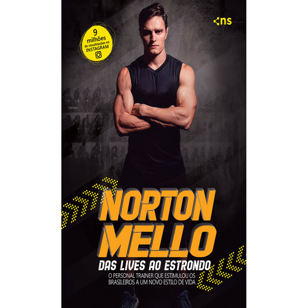 NORTON MELLO DAS LIVES AO ESTRONDO