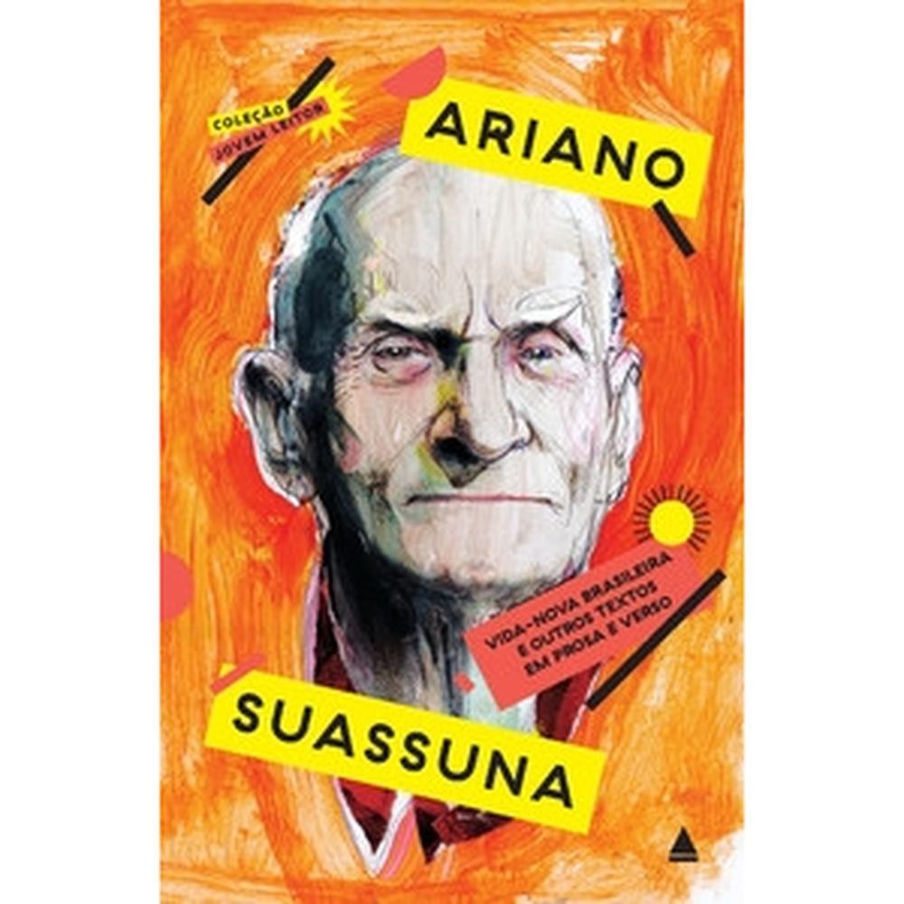 Vida-nova brasileira e outros textos em prosa e verso