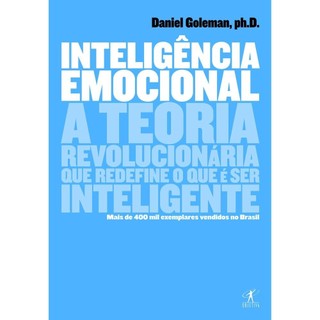 Inteligência emocional - Daniel Goleman Livros Bt