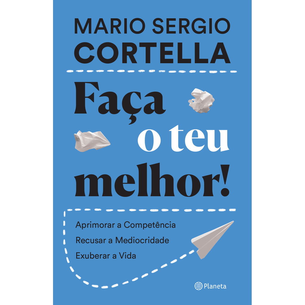 Faça o teu melhor! - Planeta em Oferta na Shopee