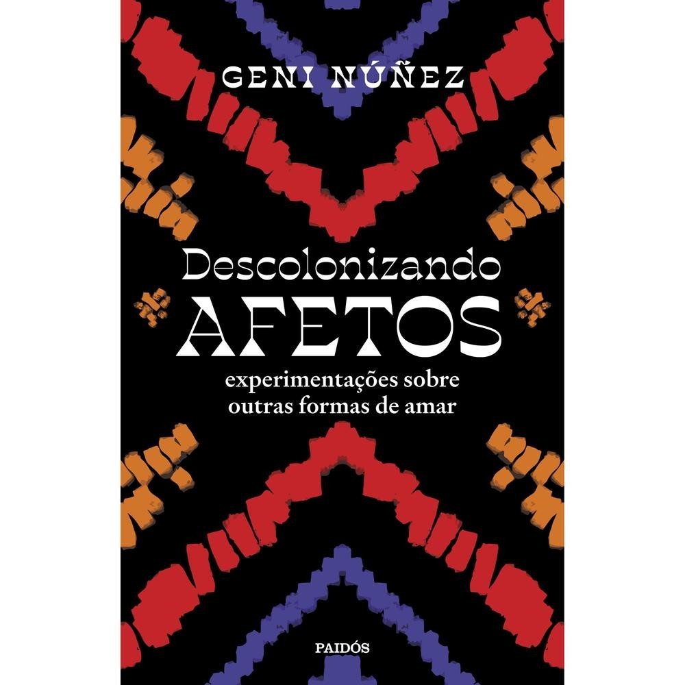Descolonizando afetos - Paidós em Oferta na Shopee