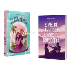 Kit 2 Livros | Deixa Nevar + Sons de Ferrugem e Ecos de Borboleta