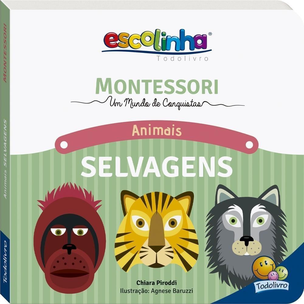 MONTESSORI Meu Primeiro Livro... Animais Selvagens (Escolinha) em Oferta na Shopee