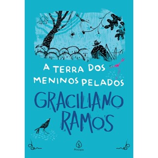 A Terra dos Meninos Pelados | Graciliano Ramos em Oferta na Shopee