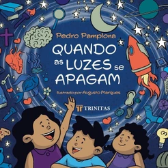 Quando as Luzes se Apagam | Pedro Pamplona