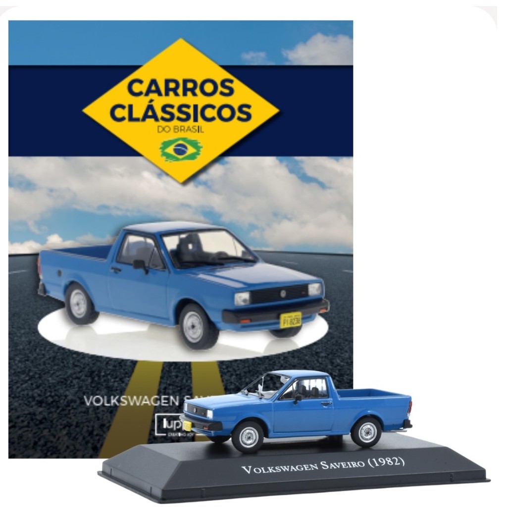 Carros Clássicos do Brasil: Volkswagen Saveiro 1982 Edição 18 Miniatura 1:43