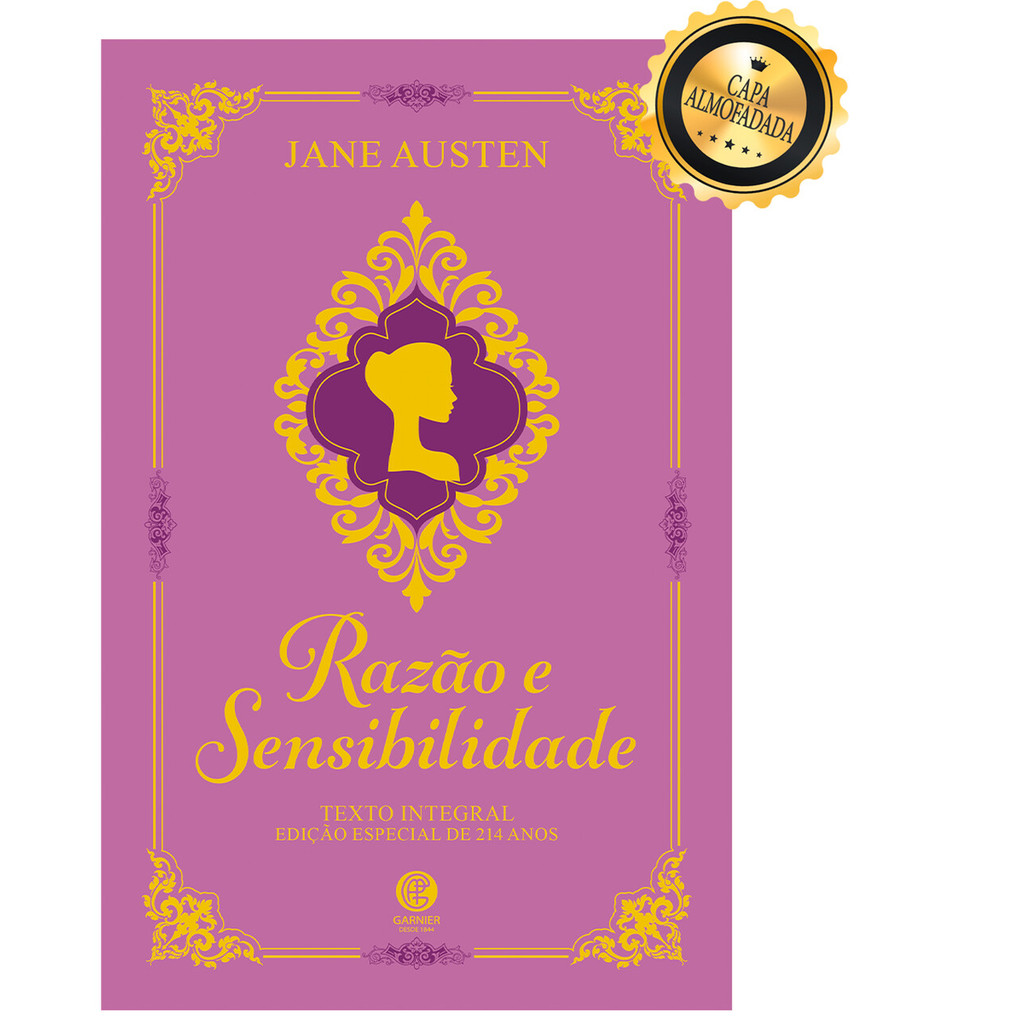 Razão e Sensibilidade - Edição de Luxo Almofadada