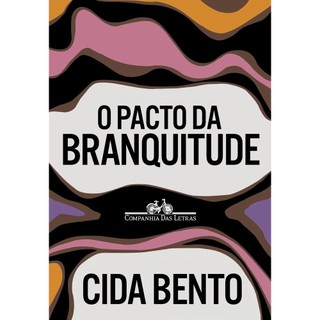 O pacto da branquitude em Oferta na Shopee
