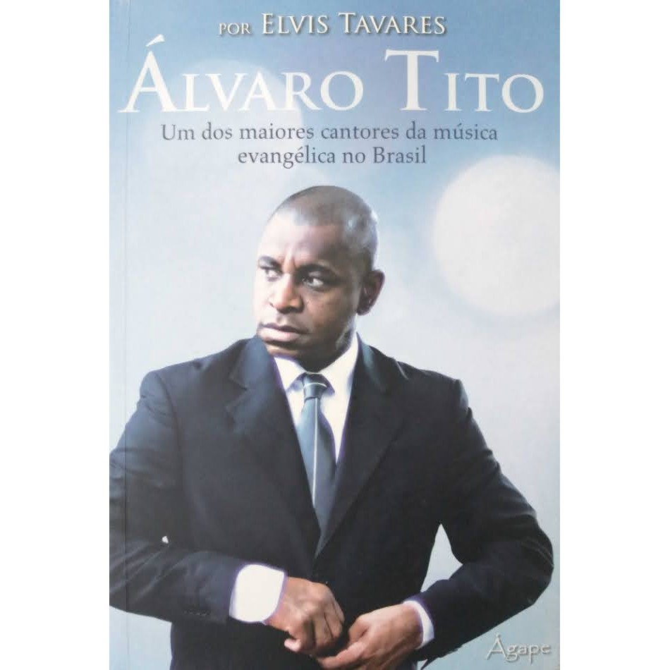 Livro Físico Álvaro Tito Uma Biografia Sem Barreiras