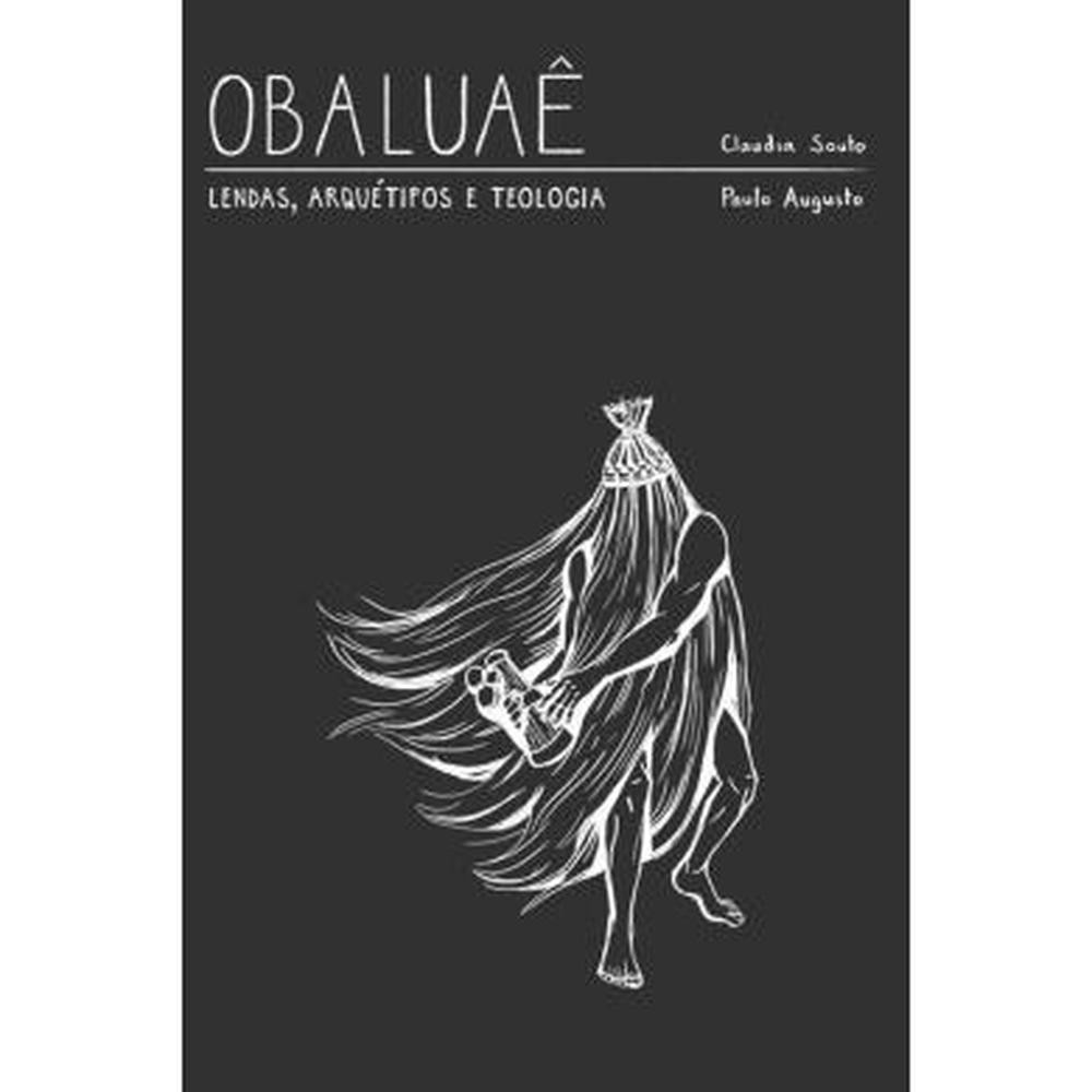 Obaluae - Lendas, Arquetipo E Teologia em Oferta na Shopee