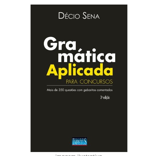 Gramática Aplicada para Concursos de Décio Ribeiro de Sena 7250529