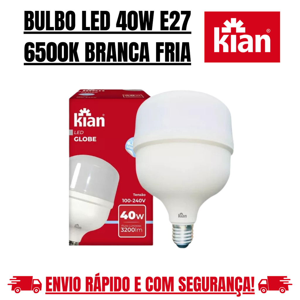 Lâmpada Bulbo Led 40w Branca Fria 6500k E27 Kian em Oferta na Shopee