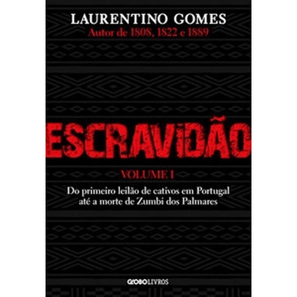 Escravidão - Globo Livros