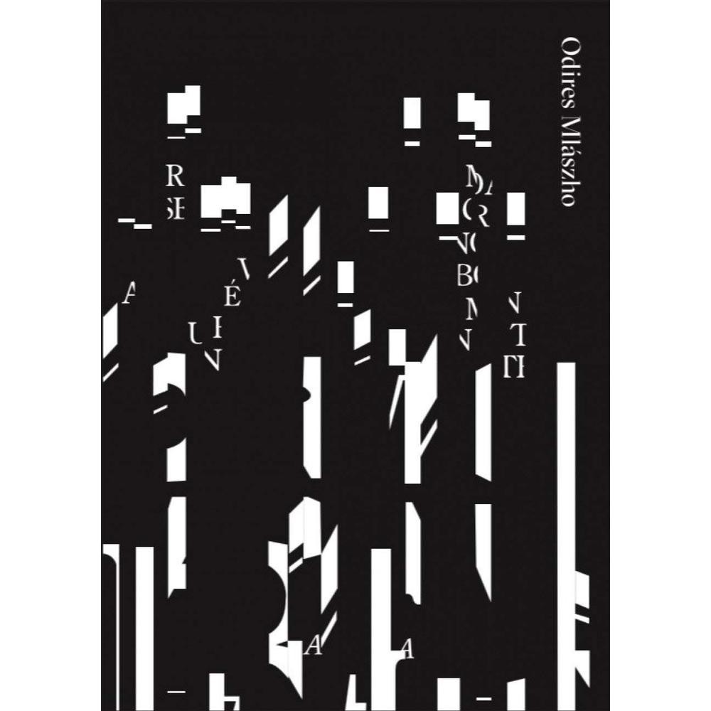 Odires Mlászho - Editora Cobogó