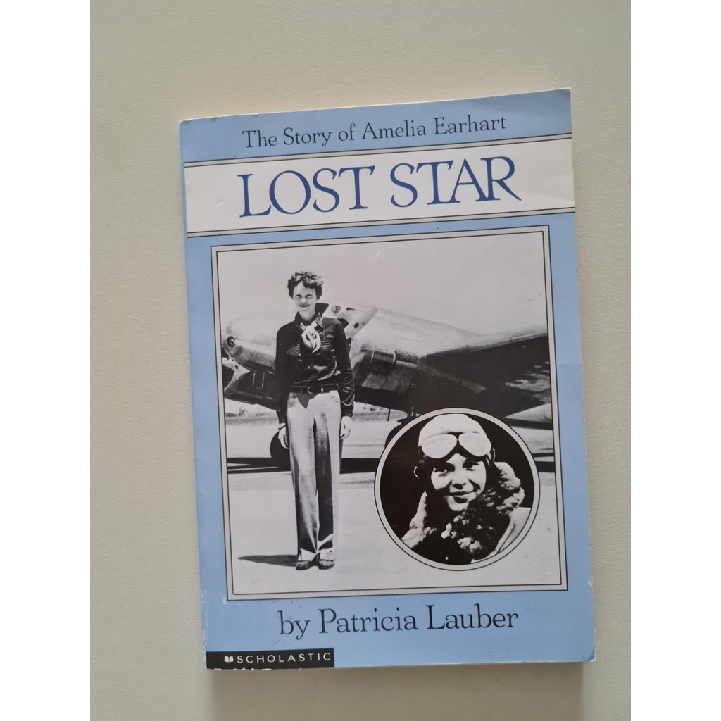 LIVRO, LOST STAR, THE STORY OF AMELIA EARHART, PATRICIA LAUBER