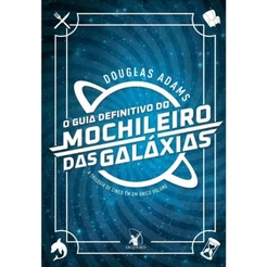 O guia definitivo do mochileiro das galáxias