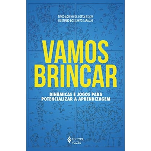 Vamos Brincar de Tiago Aquino Da Costa E Silva