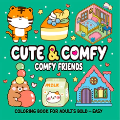 Cute & Comfy Coloring Book for Adult Bold Easy - Comfy Friends - Livros de Colorir Adulto