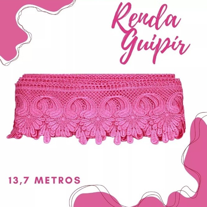 Renda Guipir CHL-643 10.0 Cm -  Rolo C/13.7 Metros Cor:Rosa-Chiclete