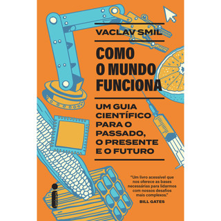 COMO O MUNDO FUNCIONA UM GUIA CIENTÍFICO PARA O PASSADO, O PRESENTE E O FUTURO em Oferta na Shopee