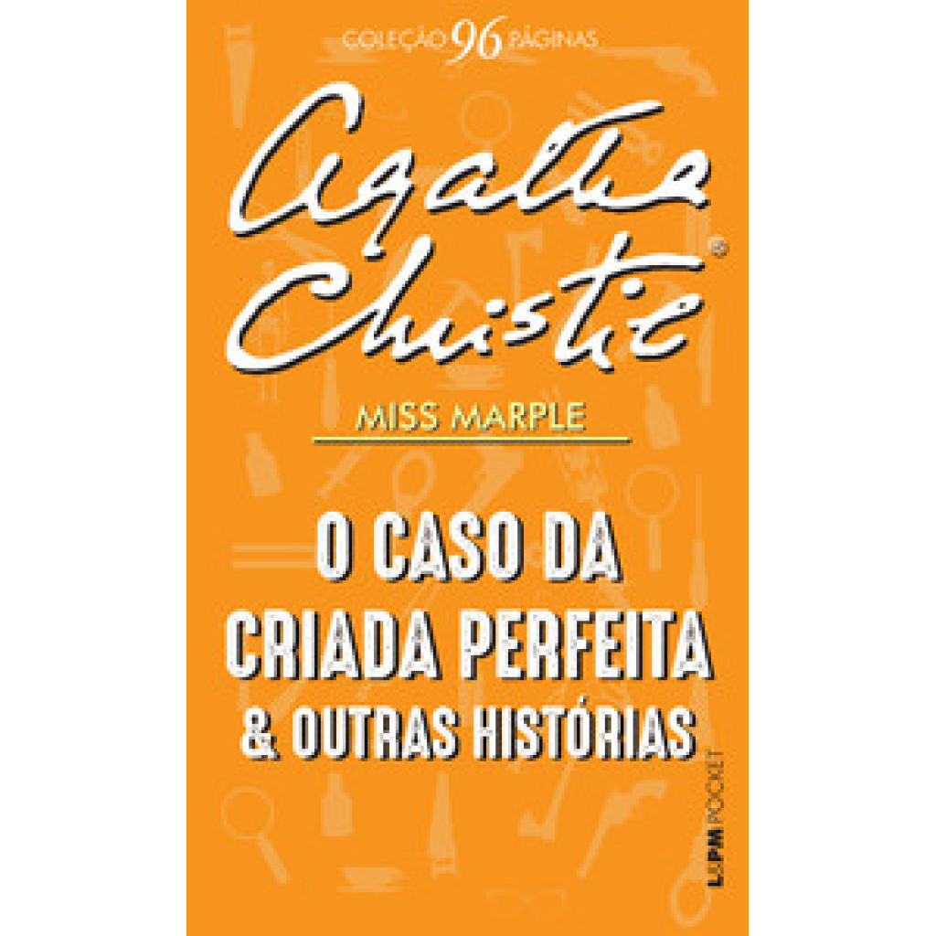 O CASO DA CRIADA PERFEITA E OUTRAS HISTÓRIAS em Oferta na Shopee