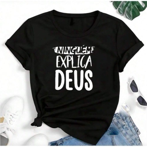 Camiseta Religiosa Ninguem Explica Deus Reza Jesus Cristo Católico