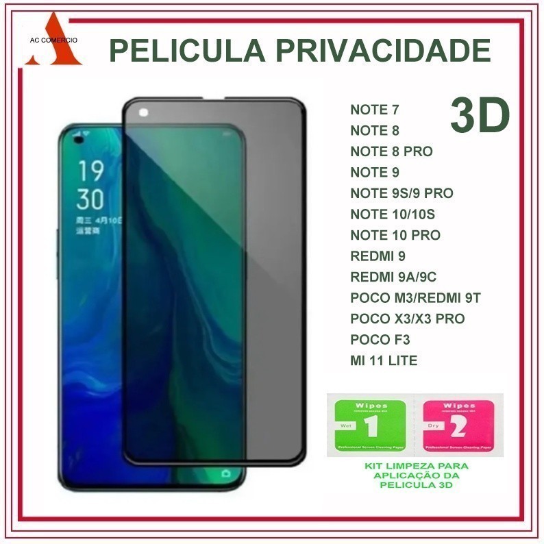 Kit Película Xiaomi Redmi Privacidade de Vidro 3D Privativa Anti-Espião Todos Modelos  Note 7/8/9s/9  Redmi12/12C/13C    pro/10/10C/11/9A/9C/9T/Poco X3/F3