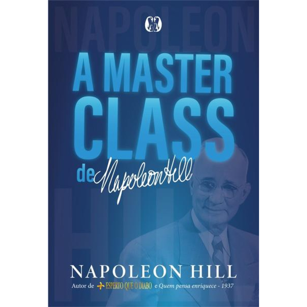 A masterclass de Napoleon Hill