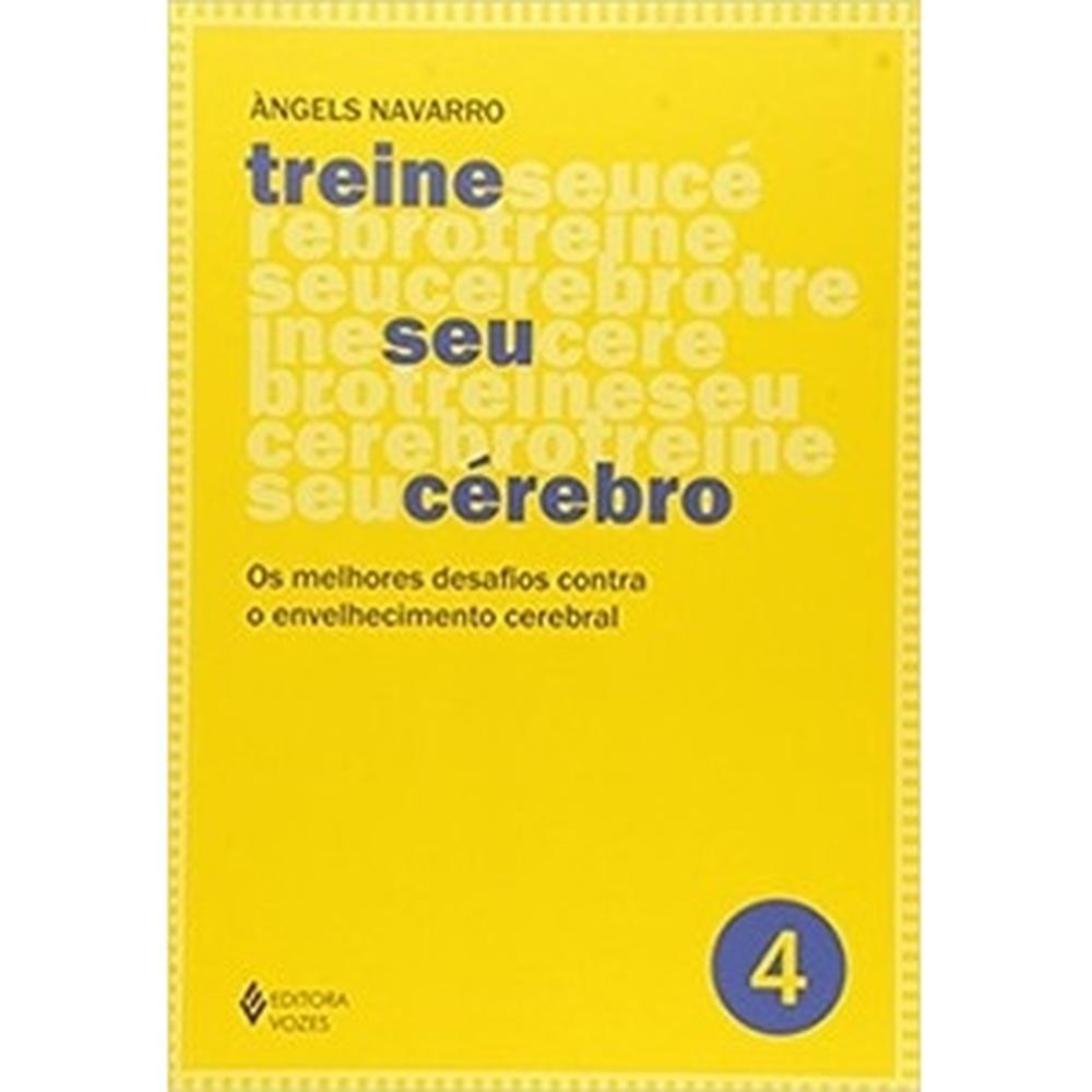 Treine seu cérebro - vol. 4