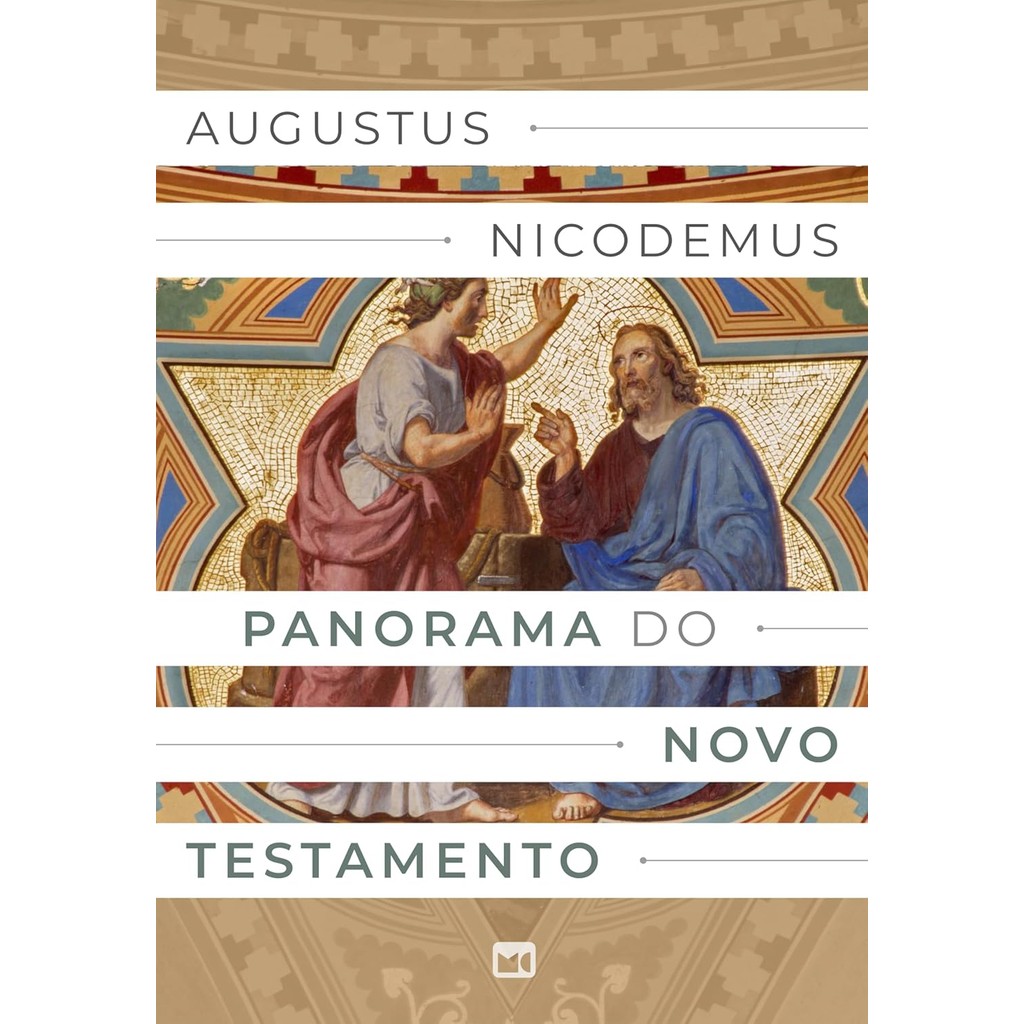 Panorama do Novo Testamento | Augustus Nicodemus em Oferta na Shopee